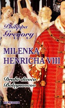 Milenka Henricha VIII - Gregory Philippa