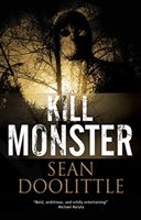 Kill Monster (Doolittle Kill Monster Sean)(Pevná vazba)