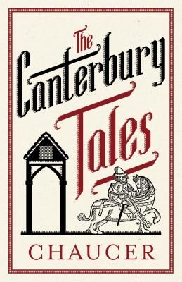 Canterbury Tales: Fully Annotated Edition (Chaucer Geoffrey)(Paperback / softback)