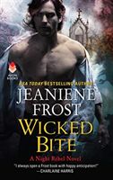 Wicked Bite - A Night Rebel Novel (Frost Jeaniene)(Paperback / softback)