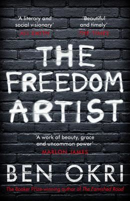 Freedom Artist (Okri Ben)(Paperback / softback)