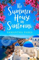 Summer House in Santorini (Parks Samantha)(Paperback / softback)