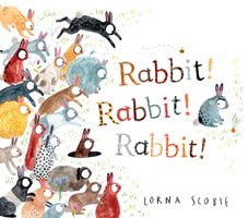 Rabbit! Rabbit! Rabbit! (Scobie Lorna)(Paperback / softback)