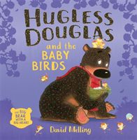 Hugless Douglas and the Baby Birds (Melling David)(Paperback / softback)