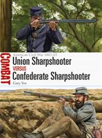 Union Sharpshooter vs Confederate Sharpshooter - American Civil War 1861-65 (Yee Gary)(Paperback / softback)