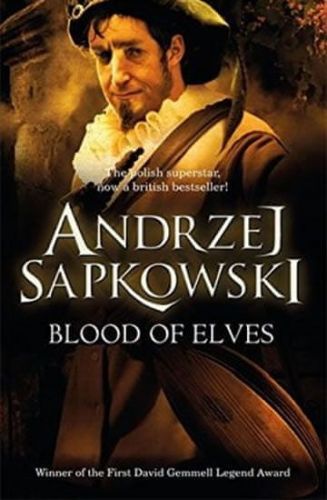 Sapkowski Andrzej Blood of Elves