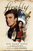 Firefly - Big Damn Hero (Holder Nancy)(Paperback / softback)