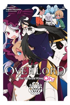 Overlord: The Undead King Oh!, Vol. 2 (Maruyama Kugane)(Paperback / softback)