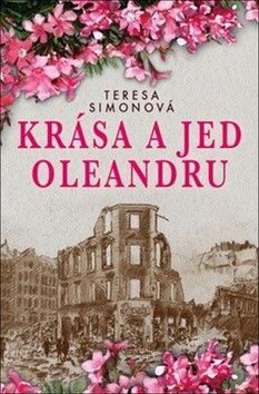 Krása a jed oleandru - Simonová Teresa