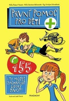 První pomoc pro děti - Schnablová Kristýna
