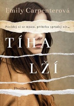 Tíha lží - Carpenterová Emily
