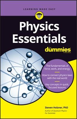 Physics Essentials for Dummies (Holzner Steven)(Paperback)