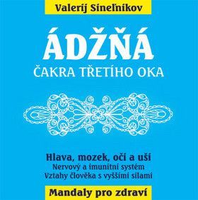 Ádžňá - Sineľnikov Valerij