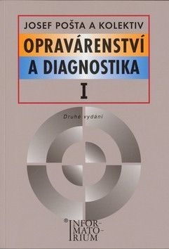 Opravárenství a diagnostika I - Pošta J.