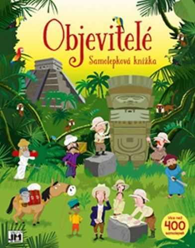 Objevitelé - Samolepková Knižka