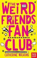 Weird Friends Fan Club (Wilkins Catherine)(Paperback / softback)