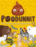 Poodunnit - Track animals by their poo, footprints and more!(Paperback / softback)