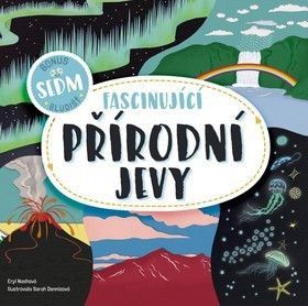 Fascinující přírodní jevy - Nashová Eryl