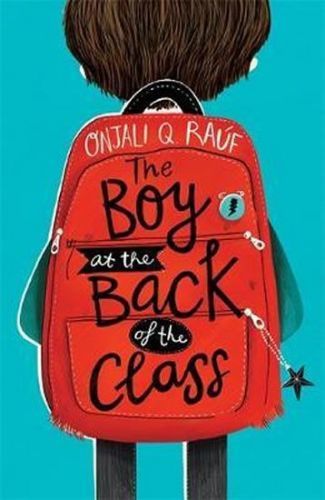Rauf Onjali Q.: The Boy At The Back Of The Class