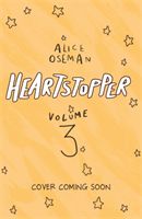 Heartstopper Volume Three (Oseman Alice)(Paperback / softback)