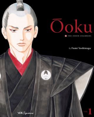 Ooku: The Inner Chambers, Vol. 1 (Yoshinaga Fumi)(Paperback)
