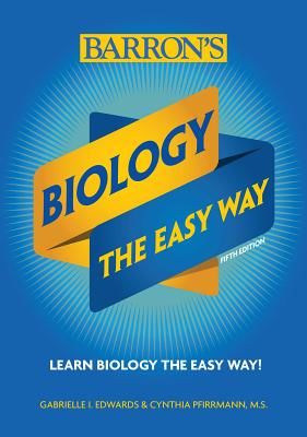 Biology: The Easy Way (Edwards Gabrielle I.)(Paperback / softback)