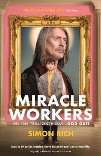 Rich Simon: Miracle Workers