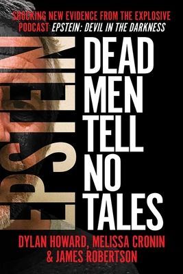 Epstein - Dead Men Tell No Tales (Howard Dylan)(Pevná vazba)