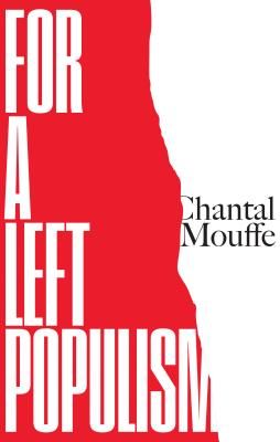 For a Left Populism (Mouffe Chantal)(Paperback / softback)