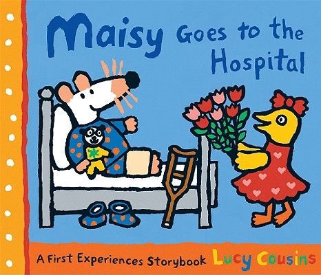 Maisy Goes to the Hospital (Cousins Lucy)(Paperback)