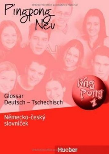 Kopp Gabriele: Pingpong Neu 1: Glossar Deutsch-Tschechisch