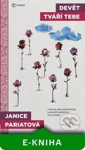 Devět tváří tebe - Janice Pariatová