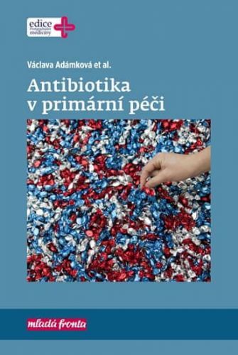 Adámková Václava: Antibiotika V Primární Péči