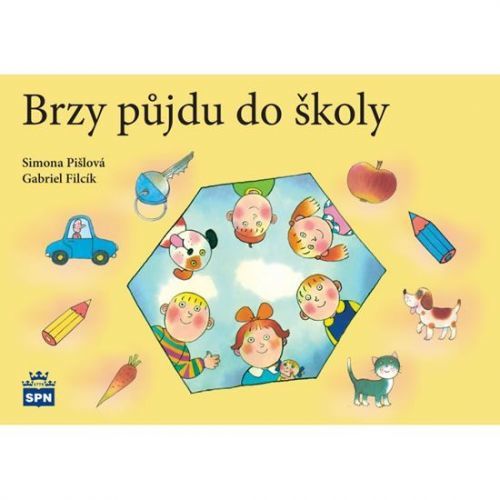 Pišlová Simona, Filcík Gabriel: Brzy Půjdu Do Školy