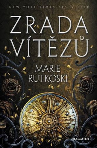 Rutkoski Marie: Zrada Vítězů