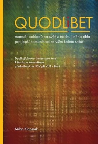 Klapetek Milan: Quodlibet