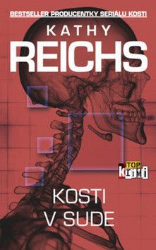 Kosti v sude - Reichs Kathy