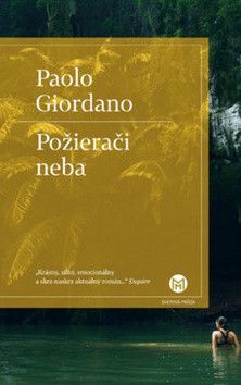 Požierači neba - Giordano Paolo