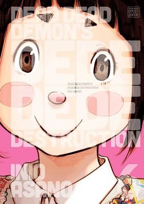 Dead Dead Demon's Dededede Destruction, Vol. 6 (Asano Inio)(Paperback / softback)