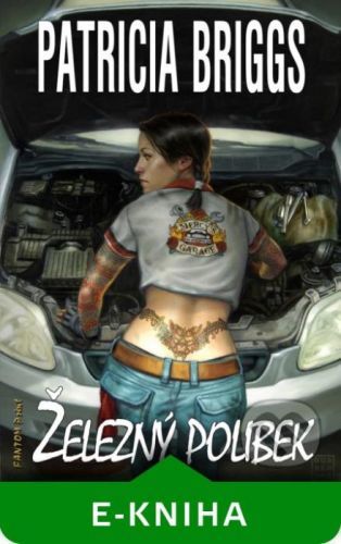 Železný polibek - Patricia Briggs