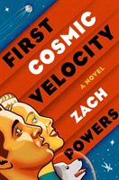 First Cosmic Velocity (Powers Zach)(Paperback / softback)