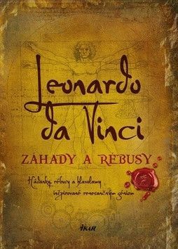 Leonardo da Vinci Záhady a rébusy - Galland Richard Wolfrik