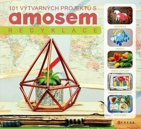101 výtvarných projektů s AMOSem - Šmikmátorová Michala