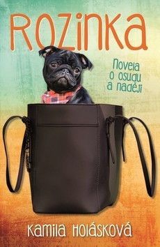Rozinka - Holásková Kamila