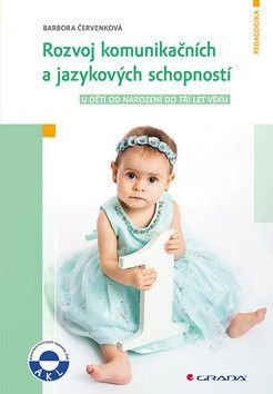 E-kniha: Rozvoj komunikačních a jazykových schopností od Červenková Barbora