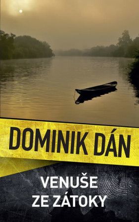 Venuše ze zátoky - Dán Dominik