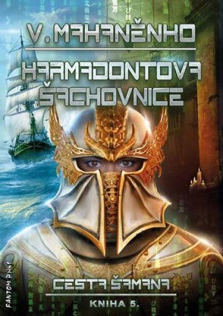 Cesta šamana 5 - Kardamontova šachovnice - Mahaněnko Vasilij