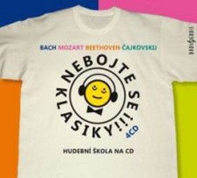 Nebojte se klasiky! 5-8 komplet světoví skladatelé - Čajk..., Mozart Wolfgang Amadeus, Beethoven Ludwig van, Bach Johann Sebastian