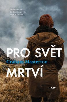 Pro svět mrtví - Masterton Graham