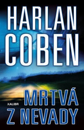 Mrtvá z Nevady - Coben Harlan